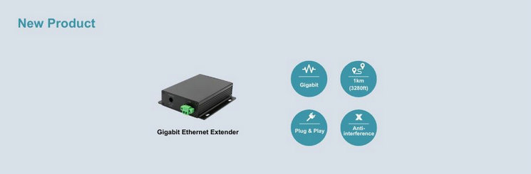 Introducing Our New Gigabit Ethernet Extender(图1)